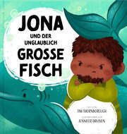 Jona und der unglaublich große Fisch Thornborough, Tim 9783986651008