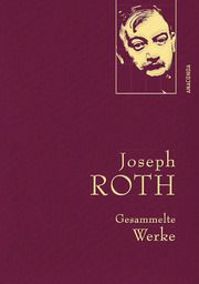 Joseph Roth, Gesammelte Werke Roth, Joseph 9783730602850