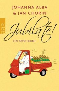 Jubilate! Alba, Johanna/Chorin, Jan 9783499275012