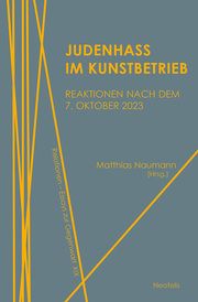 Judenhass im Kunstbetrieb Baier, Jakob/Frahm, Ole/Guggenberger, Jonathan u a 9783958084520