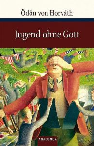 Jugend ohne Gott Horváth, Ödön von 9783866473836