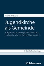 Jugendkirche als Gemeinde Fritsche, Tobias 9783170449398