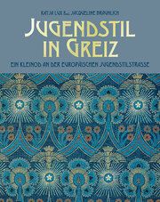 Jugendstil in Greiz Lux, Katja/Bräunlich, Jacqueline 9783954151431