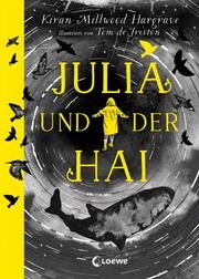 Julia und der Hai Millwood Hargrave, Kiran 9783743213777