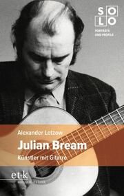 Julian Bream Lotzow, Alexander 9783967077797