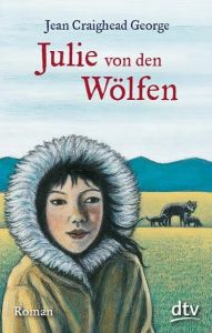 Julie von den Wölfen George, Jean Craighead 9783423714945