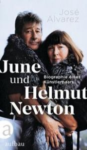 June und Helmut Newton Alvarez, José 9783351041878