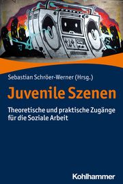 Juvenile Szenen Sebastian Schröer-Werner 9783170388246