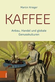 Kaffee Krieger, Martin 9783412528256