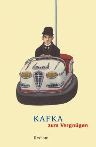 Kafka zum Vergnügen Frank Möbus 9783150186350