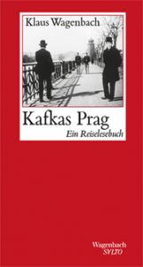 Kafkas Prag Wagenbach, Klaus 9783803113801