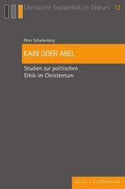 Kain oder Abel Schallenberg, Peter 9783506792884