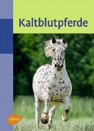 Kaltblutpferde Baumann, Doris 9783800175758