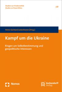 Kampf um die Ukraine Heinz-Gerhard Justenhoven 9783848740789