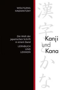Kanji und Kana Hadamitzky, Wolfgang 9783862050871