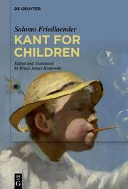 Kant for Children Friedlaender, Salomo 9783110991833