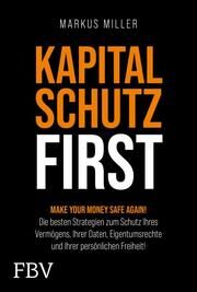 Kapitalschutz first Miller, Markus 9783959727693