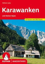 Karawanken und Steiner Alpen Lang, Helmut 9783763346615