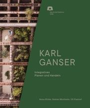 Karl Ganser Anna Kloke/Heiner Monheim/Uli Paetzel 9783987410512