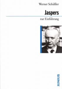 Karl Jaspers zur Einführung Schüßler, Werner 9783885069140