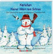 Karlchen. Kleiner Mann aus Schnee Rissmann, Angelica 9783963040412