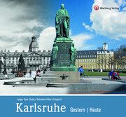 Karlsruhe - Gestern - Heute Syré, Ludger/Faber, Sebastian 9783831333813