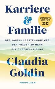 Karriere und Familie Goldin, Claudia 9783549100820