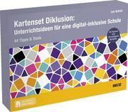 Kartenset Diklusion: Unterrichtsideen für eine digital-inklusive Schule Schulz, Lea 4019172200688