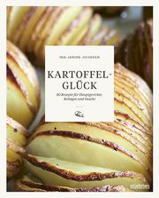 Kartoffelglück Johnsen, Ina-Janine 9783830710707