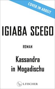 Kassandra in Mogadischu Scego, Igiaba 9783103976199