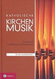 Katholische Kirchenmusik Planyavsky, Peter 9783702230944