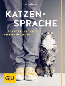 Katzensprache Ludwig, Gerd 9783833852213