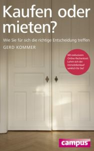 Kaufen oder mieten? Kommer, Gerd 9783593501574