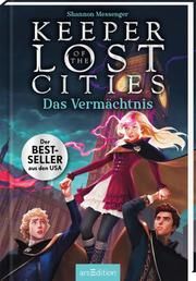 Keeper of the Lost Cities - Das Vermächtnis (Keeper of the Lost Cities 8) Messenger, Shannon 9783845846330