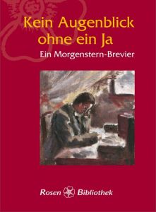 Kein Augenblick ohne ein Ja Morgenstern, Christian 9783825177133