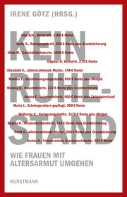 Kein Ruhestand Irene Götz/Esther Gajek/Alex Rau u a 9783956142925