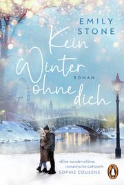 Kein Winter ohne dich Stone, Emily 9783328111610