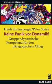 Keine Panik vor Dynamik! Ehrensperger, Heidi/Stierli, Peter 9783849703523