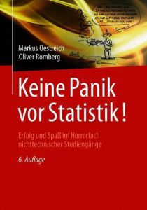 Keine Panik vor Statistik! Oestreich, Markus/Romberg, Oliver 9783662567975