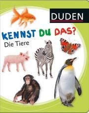 Kennst du das? Die Tiere  9783737331142