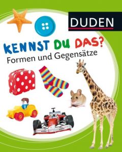 Kennst du das? Formen und Gegensätze  9783737331180