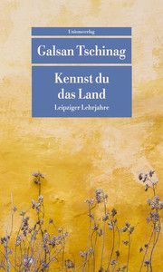 Kennst du das Land Tschinag, Galsan 9783293209190