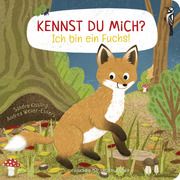 Kennst du mich? Ich bin ein Fuchs! Weller-Essers, Andrea 9783737373173