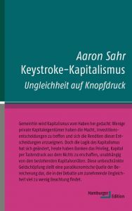 Keystroke-Kapitalismus Sahr, Aaron (Dr.) 9783868543155