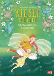 Kiesel, die Elfe - Die wilden Vier vom Drachenmeer Blazon, Nina 9783570177105