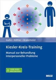 Kiesler-Kreis-Training Guhn, Anne/Köhler, Stephan/Brakemeier, Eva-Lotta 9783621286534