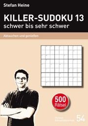 Killer-Sudoku 13 - schwer bis sehr schwer presse service Stefan Heine 9783939940654