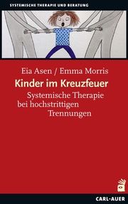 Kinder im Kreuzfeuer Asen, Eia/Morris, Emma 9783849703875