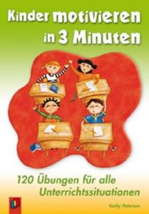 Kinder motivieren in 3 Minuten Paterson, Kathy 9783834604187