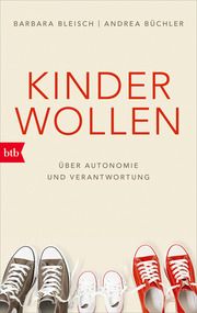 Kinder wollen Bleisch, Barbara/Büchler, Andrea 9783442771271